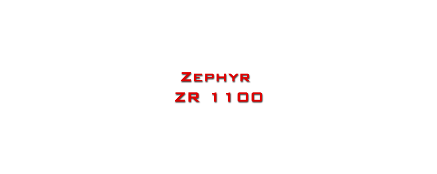 Zephyr ZR 1100