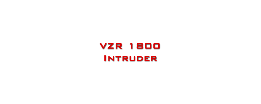 VZR 1800 Intruder
