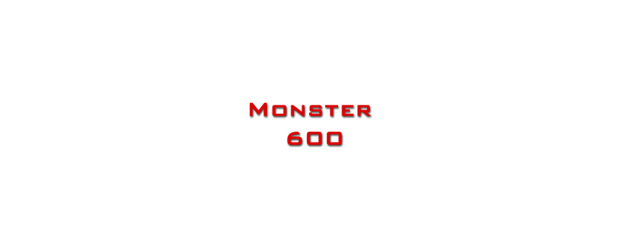 Monster 600
