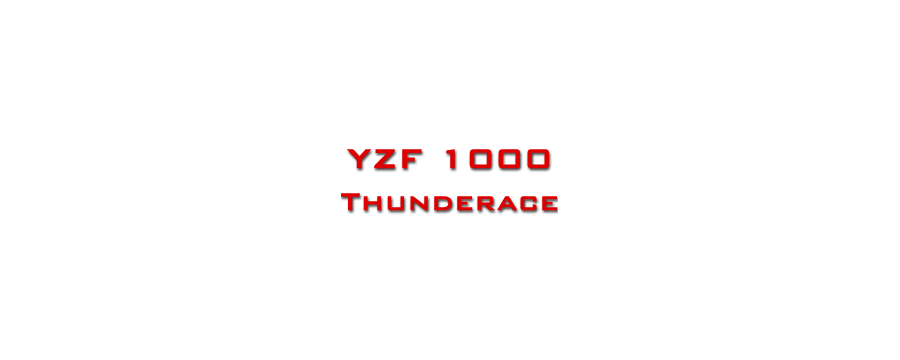 YZF 1000 THUNDERACE