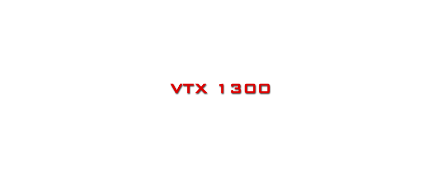 VTX 1300